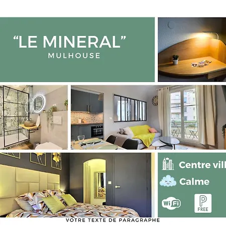 Le Mineral - Prox Centre-ville, Parking Souterrain Mulhouse